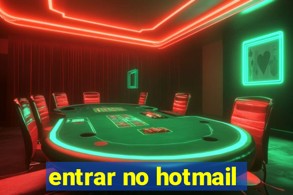 entrar no hotmail